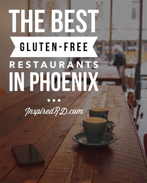 Gluten-Free Restaurants in Davenport, Iowa. . Best gluten free restaurants phoenix
